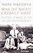 Produktbild Was du nicht erzählt hast: Meine Familie im 20. Jahrhundert