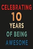 Photo Gallery celebrating 10 years of being awesome christmas gift idea: journal gift idea / 100 pages / soft cover / matte finish Photo Gallery celebrating 10 years of being awesome christmas gift idea: journal gift idea / 100 pages / soft cover / matte finish