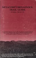 Metacomet-Monadnock Trail Guide: Original Composition 0962480126 Book Cover