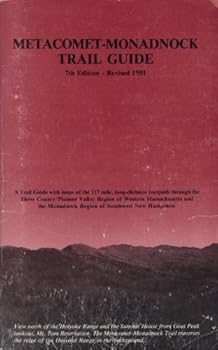 Metacomet-Monadnock Trail Guide: Original Composition