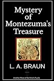 Mystery of Montezuma's Treasure (Secrets of the Ancients)