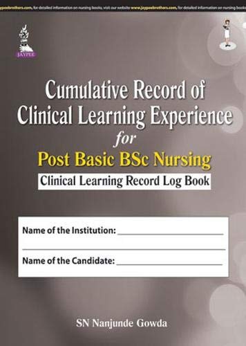Cumulative Record of Clinical Learning Experience for Post Basic BSc Nursing