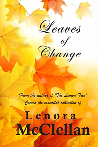 Leaves of Change: From the author of 'The Lemon Tree' comes the essential collection of