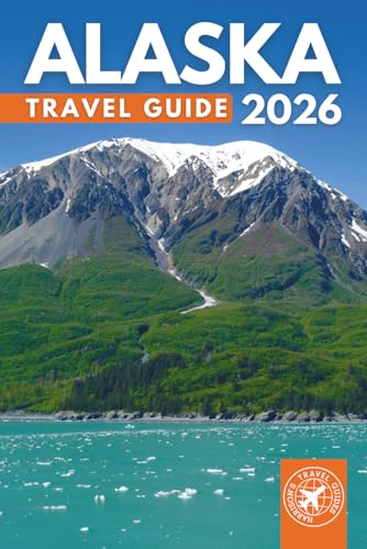 The Best of Alaska Travel Guide: Explore Over 200 Amazing Places with Pictures, QR Codes, and Itineraries (Grey Edition)