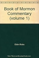Book of Mormon Commentary - Volume 1 (I) B00EEE2WHW Book Cover
