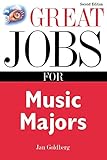 Great Jobs for Music Majors (Great Jobs For&brvbar;Series)