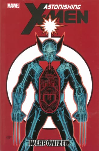 Astonishing X-Men 11: Weaponized
