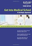 Get Into Medical School: A Strategic Approach