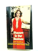Pleasure is our Business B00TCR55FW Book Cover