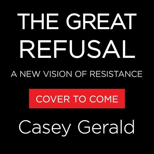Page de couverture de The Great Refusal