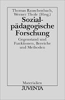 Sozialpädagogische Forschung. Gegenstand und Funktionen, Bereiche und Methoden. 3779913836 Book Cover