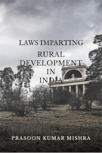 LAWS IMPARTING RURAL DEVELOPMENT IN INDIA