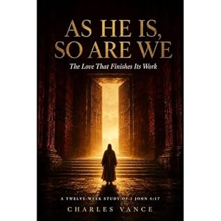 AS HE IS, SO ARE WE Audiobook By Charles Vance cover art