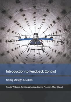 Paperback Introduction to Feedback Control using Design Studies Book