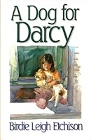 A dog for Darcy (Starburst) 0816308020 Book Cover