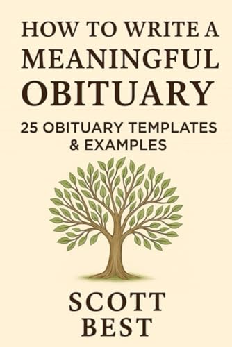 How to Write a Meaningful Obituary: 25 Obituary Templates & Examples