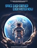 crosscall action x4 orange  SPACE - Ever Farther, Ever Faster NOW!: From Cradle to Exoplanets A Call to Action