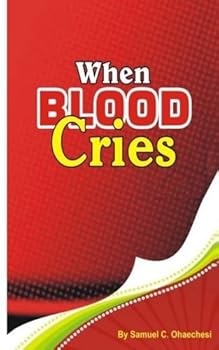 Paperback when blood cries: when blood cries Book