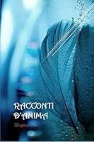 Racconti D'Anima 167188132X Book Cover
