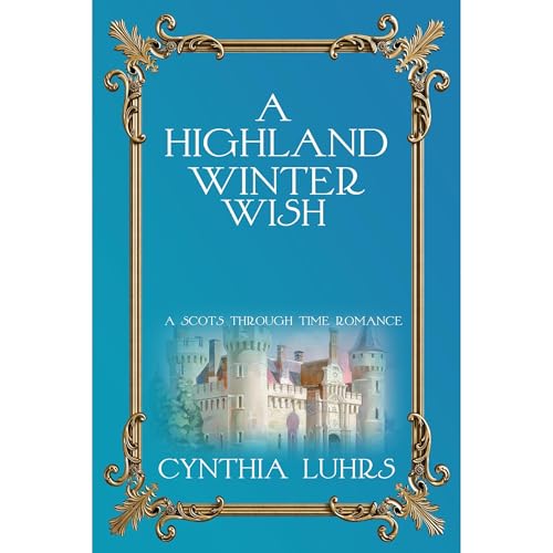 A Highland Winter Wish Audiolibro Por Cynthia Luhrs arte de portada