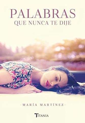 Palabras que nunca te dije (Titania amour)