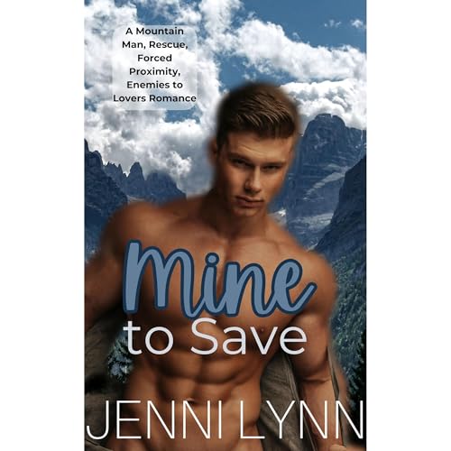 Mine to Save Audiolibro Por Jenni Lynn arte de portada