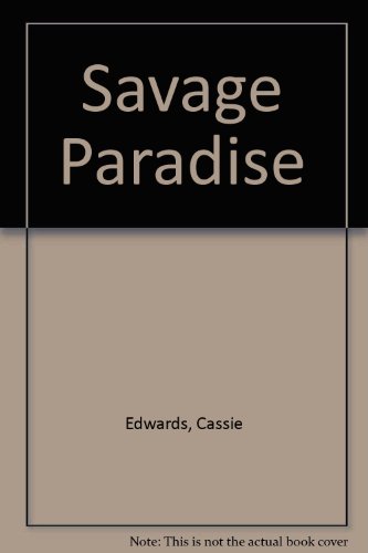 Savage Paradise 0821773046 Book Cover