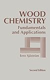Wood Chemistry: Fundamentals and Applications