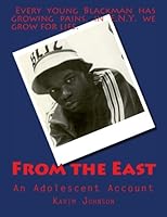 From the East: An Adolescent Account 1519761910 Book Cover