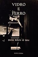 Vidro E Ferro: Poesia 8573881364 Book Cover