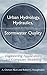Urban Hydrology, Hydraulics, and Stormwater Quality: Engineering Applications and Computer Modeling