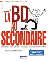 LA BD AU SECONDAIRE (French Edition) 2765047510 Book Cover