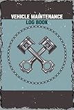 radiator auto kapot  Vehicle Maintenance Log Book: Auto Expense Diary To Trak And Maintenance Of Oil, Tires, Air And Fuel Filters, Brakes Serviced, Spark Plugs, Transmission, Wiper Blades, Batteries, Radiator And Mileage
