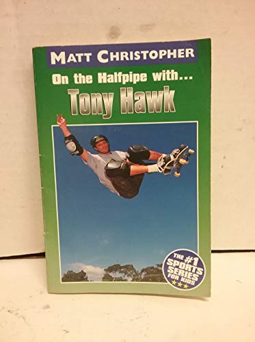 On the Halfpipe with Tony Hawk 0316144290 Book Cover