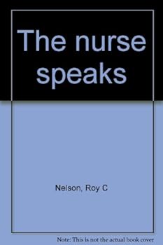 Unknown Binding The nurse speaks Book
