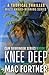 Produktbild Knee Deep (Cam Derringer, Band 1)