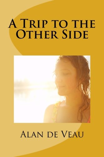 A Trip to the Other Side