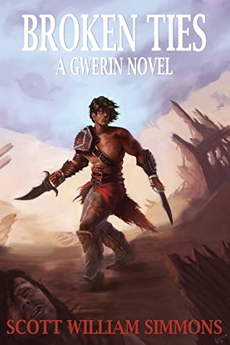 Broken Ties: A Gwerin Novel 151871112X Book Cover