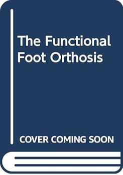 Paperback The Functional Foot Orthosis Book