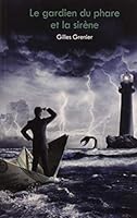 Le gardien du phare et la sir?ne (Vertiges) (Frenc 2896995242 Book Cover