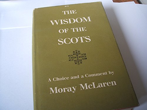 The Wisdom of the Scots B0000CL4NB Book Cover