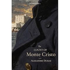The Count of Monte Cristo: The Complete Unabridged Edition Audiobook By Alexandre Dumas cover art