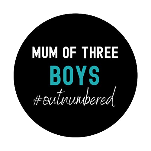 Mum Of Boys Outnumbered Funny Mother's Day Mum Of Three Boys PopSockets Swappable PopGrip, Black - Image 3
