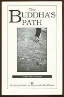 Buddha's Path: An Introduction to Theravada Buddhism 1897633122 Book Cover