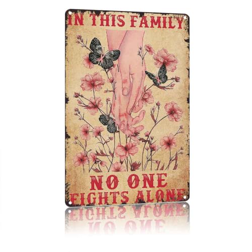 Family Support Metal Sign 8X12 Inch In This Family No One Fights Alone