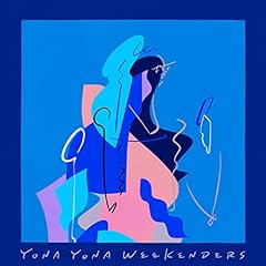 ����Ȃ��ł� feat. ���c��q(�N�����{��) / YONA YONA WEEKENDERS