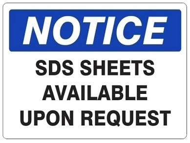 NOTICE SDS SHEETS AVAILABLE UPON REQUEST Sign OSHA Safety Signs Chemical and Gas Hazard Safety Signs Wall Art Poster Plaques for Home Farm Store Garage Club Bar Kitchen Pub 8x12 Inch