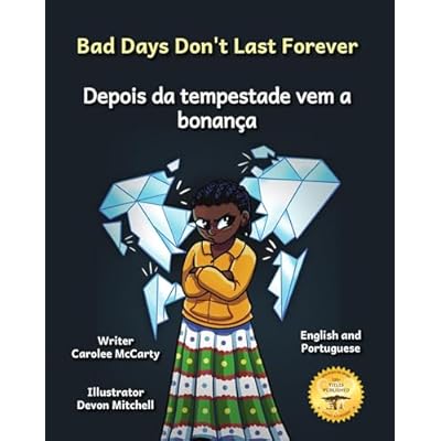 Bad Days Don't Last Forever