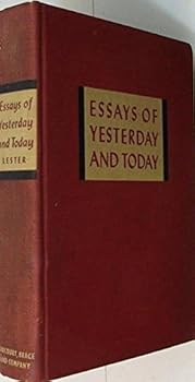 Unknown Binding Essays of Yesterday and Today Book