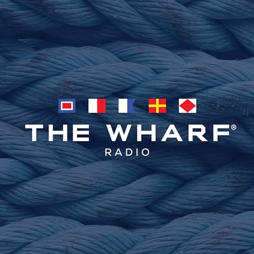 The Wharf Radio Podcast Por Breakwater HG arte de portada